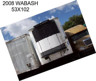 2008 WABASH 53X102