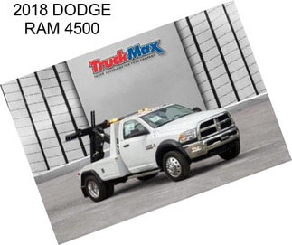 2018 DODGE RAM 4500