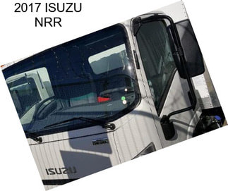 2017 ISUZU NRR