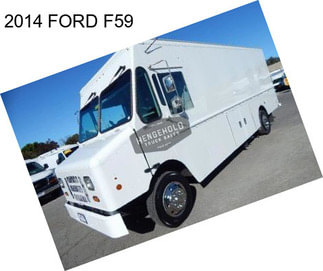 2014 FORD F59