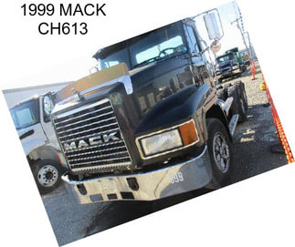 1999 MACK CH613