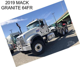 2019 MACK GRANITE 64FR
