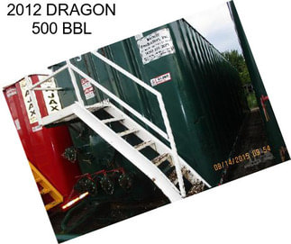 2012 DRAGON 500 BBL