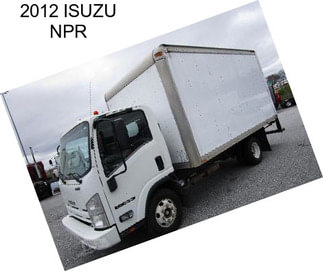 2012 ISUZU NPR