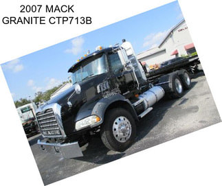 2007 MACK GRANITE CTP713B