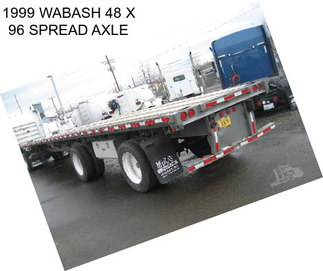 1999 WABASH 48 X 96 SPREAD AXLE