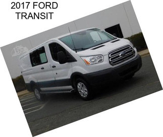 2017 FORD TRANSIT