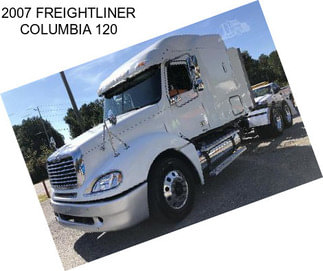 2007 FREIGHTLINER COLUMBIA 120