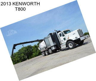 2013 KENWORTH T800