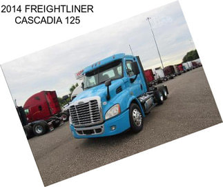 2014 FREIGHTLINER CASCADIA 125