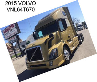 2015 VOLVO VNL64T670