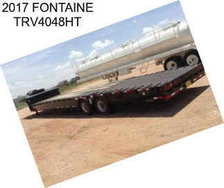 2017 FONTAINE TRV4048HT