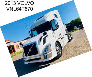 2013 VOLVO VNL64T670