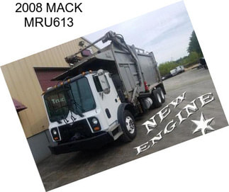 2008 MACK MRU613