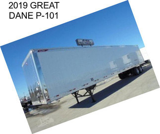 2019 GREAT DANE P-101