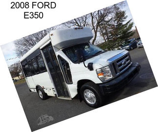 2008 FORD E350