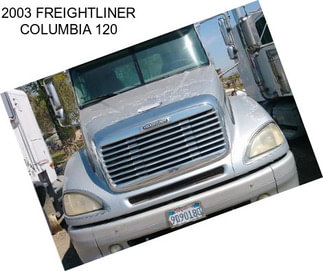 2003 FREIGHTLINER COLUMBIA 120