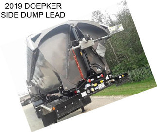 2019 DOEPKER SIDE DUMP LEAD