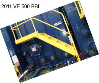 2011 VE 500 BBL