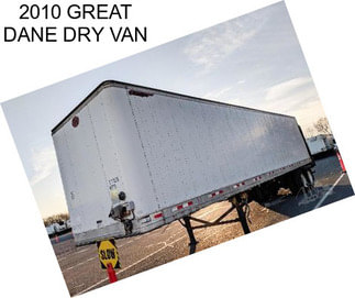 2010 GREAT DANE DRY VAN