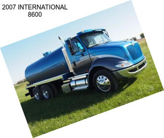 2007 INTERNATIONAL 8600