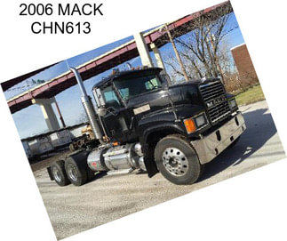 2006 MACK CHN613