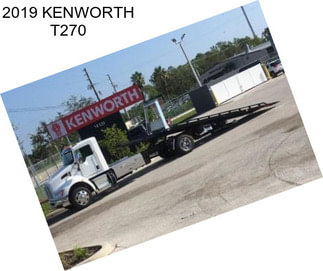 2019 KENWORTH T270