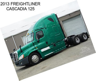 2013 FREIGHTLINER CASCADIA 125