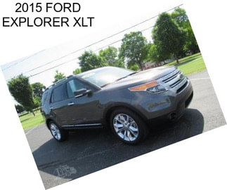 2015 FORD EXPLORER XLT