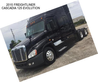 2015 FREIGHTLINER CASCADIA 125 EVOLUTION