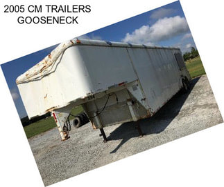 2005 CM TRAILERS GOOSENECK