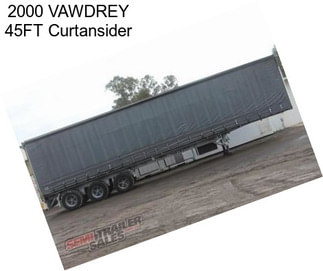 2000 VAWDREY 45FT Curtansider