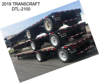 2019 TRANSCRAFT DTL-2100