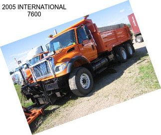 2005 INTERNATIONAL 7600