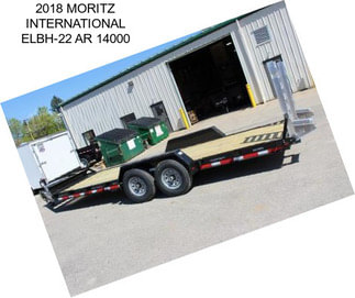 2018 MORITZ INTERNATIONAL ELBH-22 AR 14000