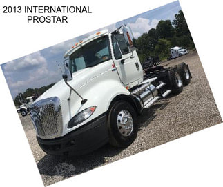 2013 INTERNATIONAL PROSTAR