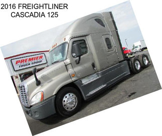 2016 FREIGHTLINER CASCADIA 125