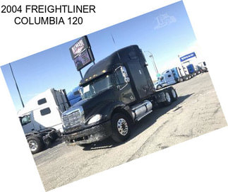 2004 FREIGHTLINER COLUMBIA 120