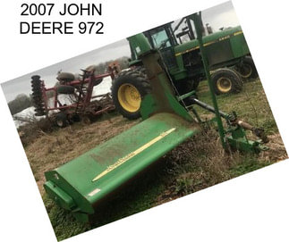 2007 JOHN DEERE 972