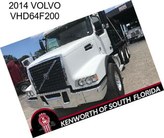 2014 VOLVO VHD64F200