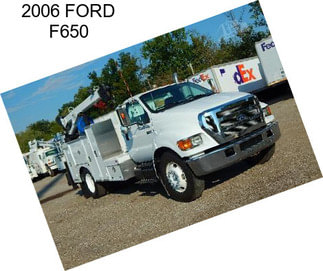 2006 FORD F650