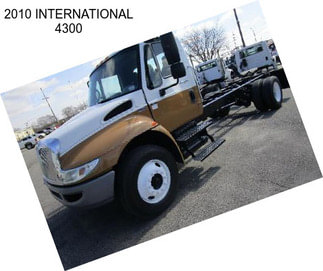 2010 INTERNATIONAL 4300