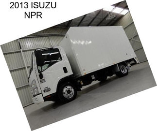 2013 ISUZU NPR