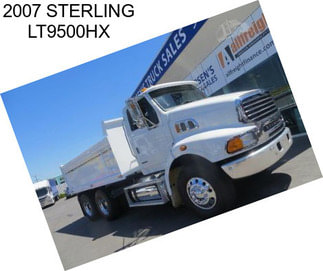 2007 STERLING LT9500HX