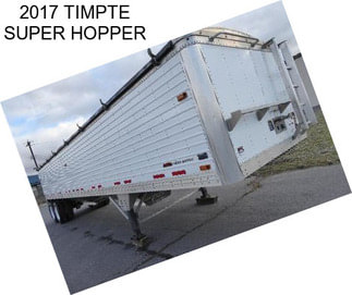 2017 TIMPTE SUPER HOPPER