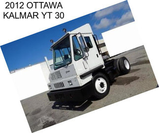 2012 OTTAWA KALMAR YT 30