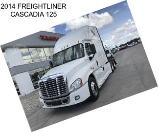 2014 FREIGHTLINER CASCADIA 125