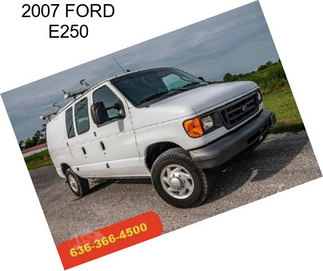 2007 FORD E250