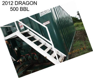 2012 DRAGON 500 BBL