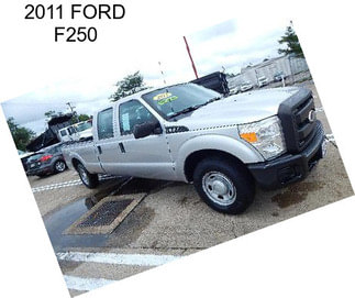 2011 FORD F250